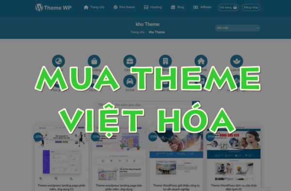 Mua Theme Việt Hóa Giá Rẻ, Chất Lượng